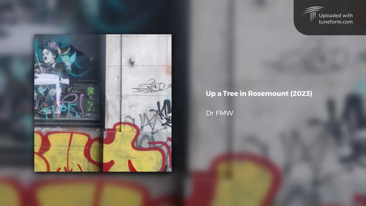 Dr FMW - Up a Tree in Rosemount (2023) | Future Garage