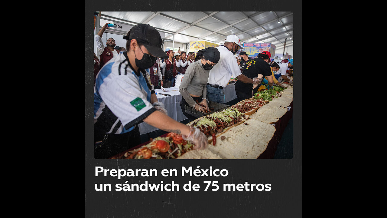 México rompe récord mundial con un sándwich tradicional de 75 metros