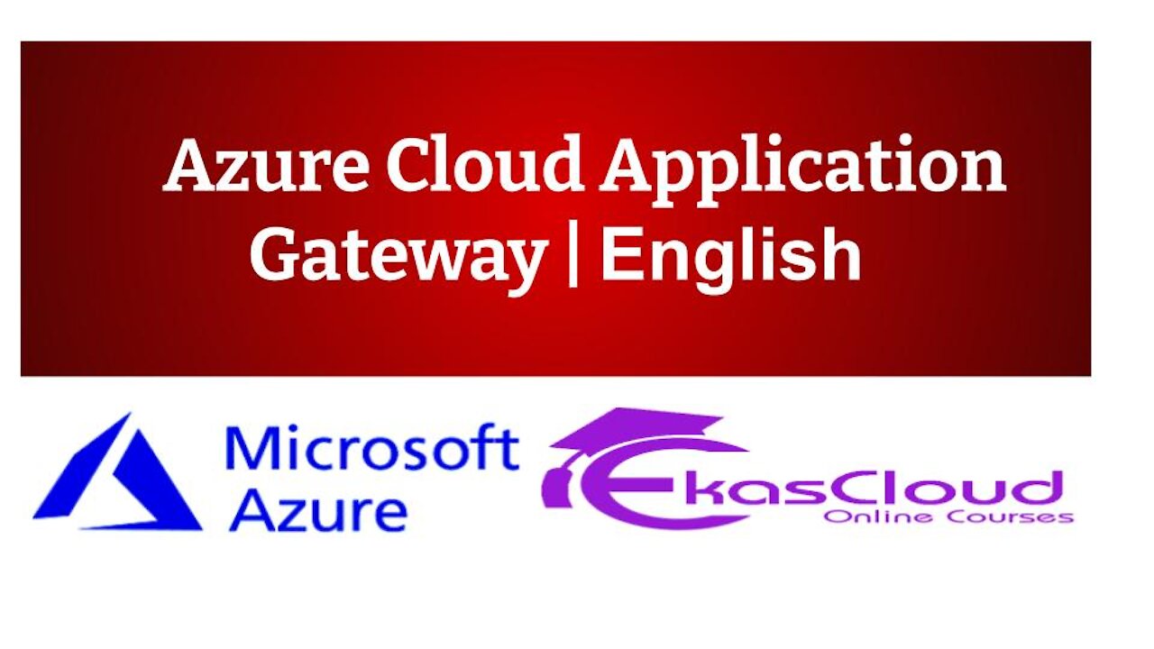 #Azure Cloud Application Gateway _ Ekascloud _ English