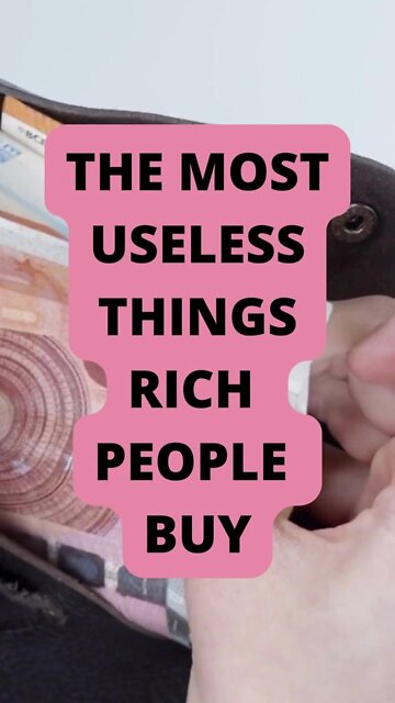 The Most Useless Things Rich People Buy