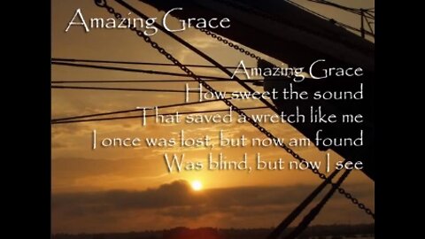 Amazing Grace / I have decided