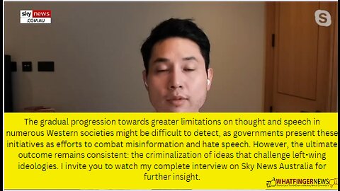 The gradual progression towards greater limitations on thought and speech in numerous Western