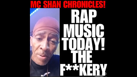 MCS Ep #94 Rap music today! The F**kery!!!