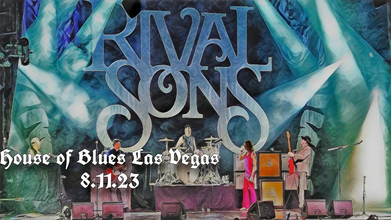 Rival Sons- House of Blues (8.11.23)