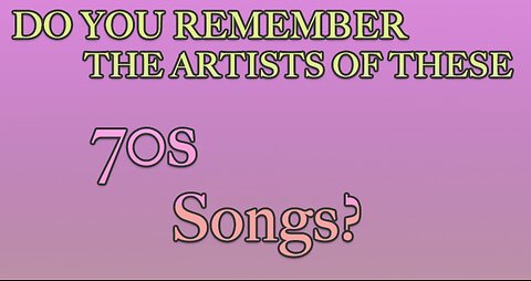 Songs from the 70s!