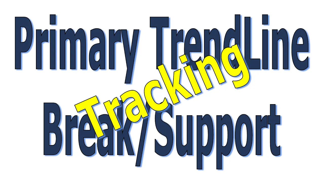 Primary Trend Line Break/Support - #1363