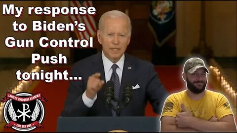 My response to Biden's Gun Control speech tonight... Refuting the propaganda piece by piece...
