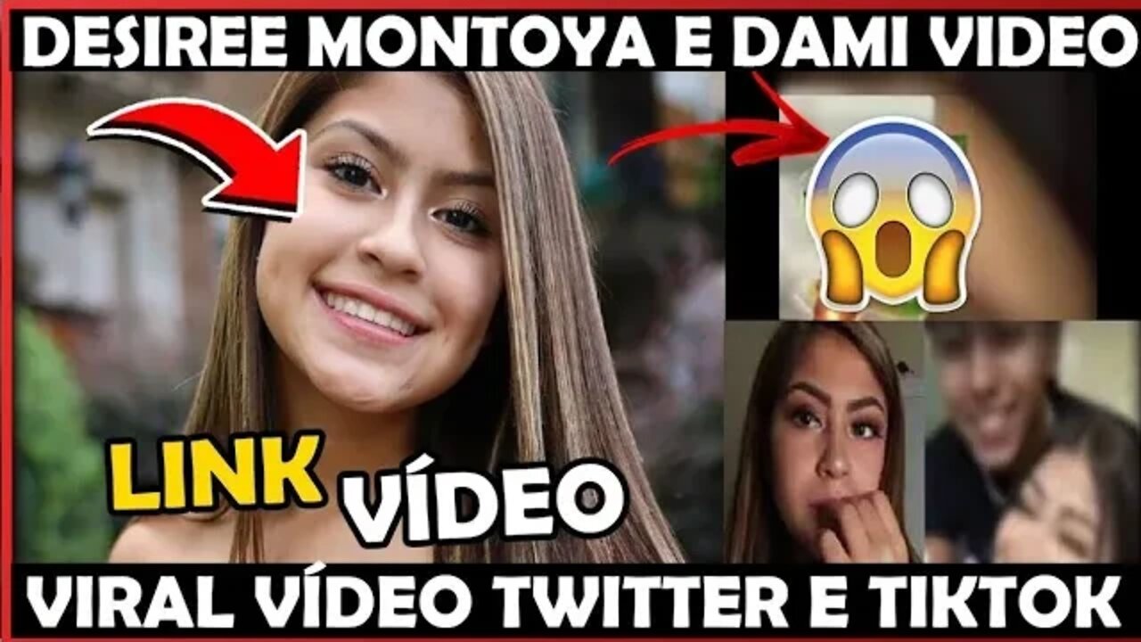 DESIREE MONTOYA E DANIEL TWITTER E TIKTOK LINK DO VÍDEO COMPLETO @DESIREEMONTOYA LINK - FULL VÍDEO