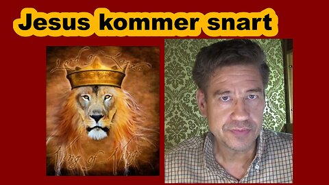 Jesus kommer snart