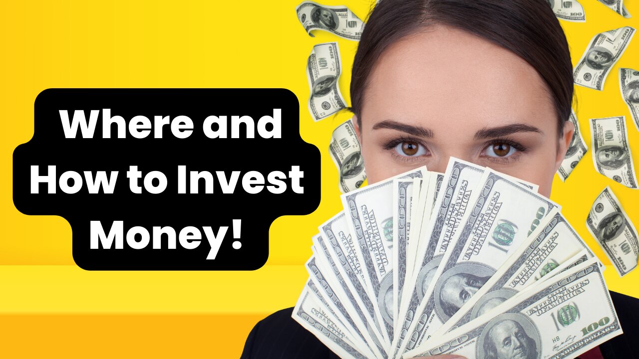 Unlocking Financial Freedom Your Ultimate Guide to Where and How to Invest Money!