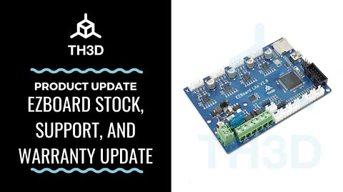 Product Update - EZBoard - Stock, Warranty, and Support Updates