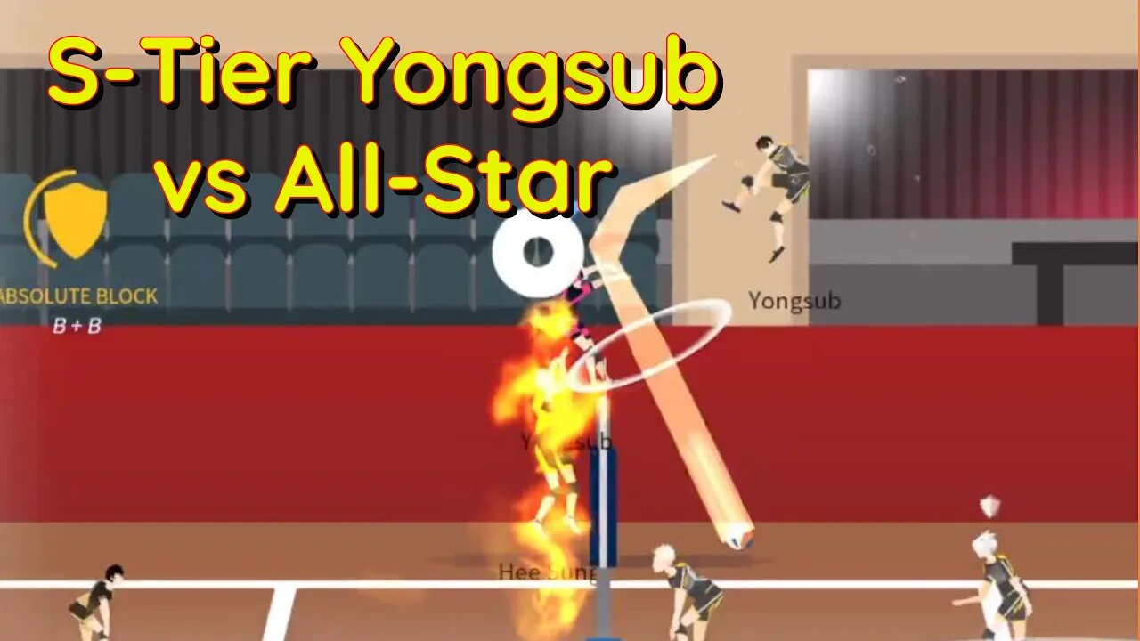 The Spike Volleyball - S-Tier Yongsub World Tour - Stage 19 All-Star Stop