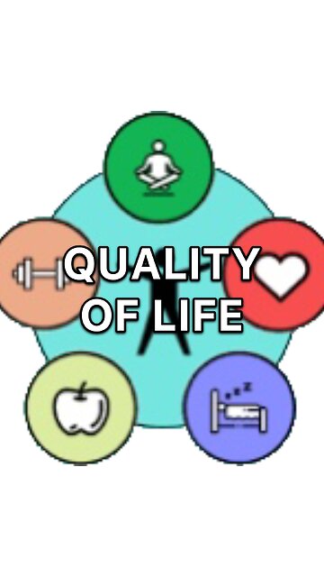 QUALITY OF LIFE: What improves it?