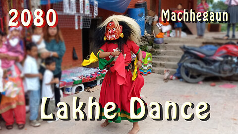 Machhegaun Lakhe Dance | 2080 | Day 6 | Part I