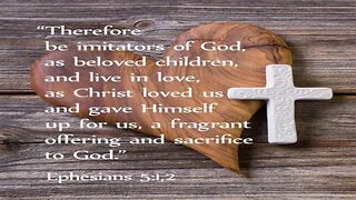 Memesplanation Short – Ephesians 5:1-2