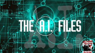 THE AI FILES