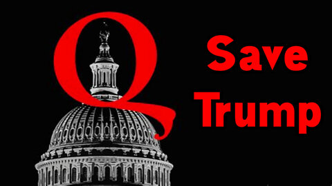 Q ~ Deep State Decodes #511 - Save Trump