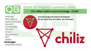 Um Olhar sobre uma #Exchange - #chiliz