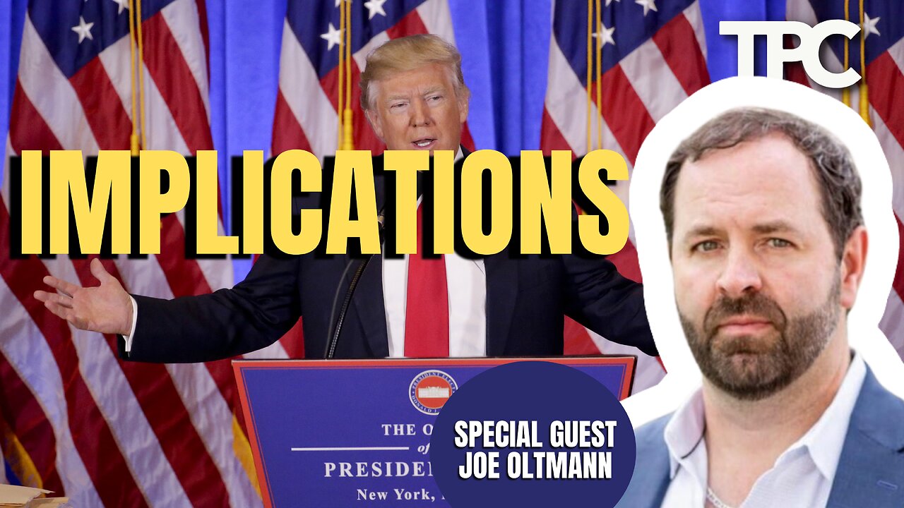 Trump Admin Forecast | Joe Oltmann (TPC #1,628)