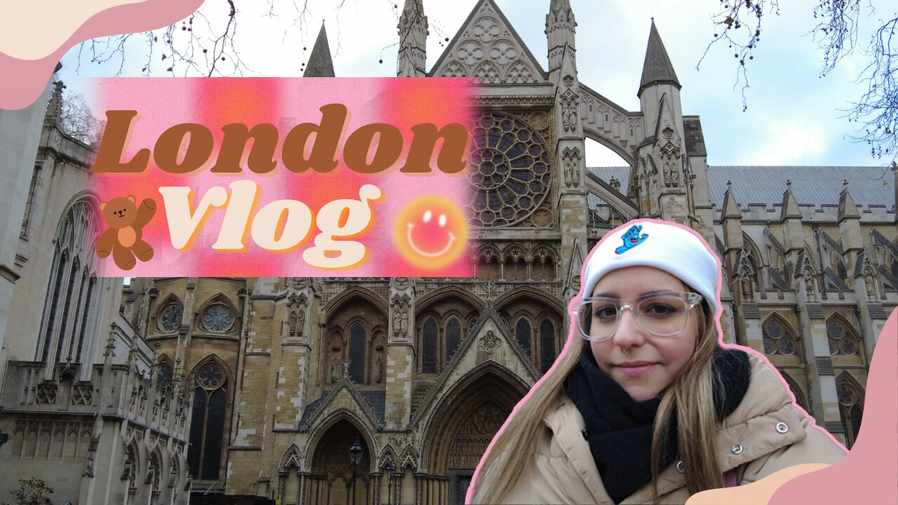 LONDRES Vlog #3 🇬🇧 BIG BEN | Westminster Abbey | BRITISH MUSEUM | London BRIDGE | Buckingham Palace