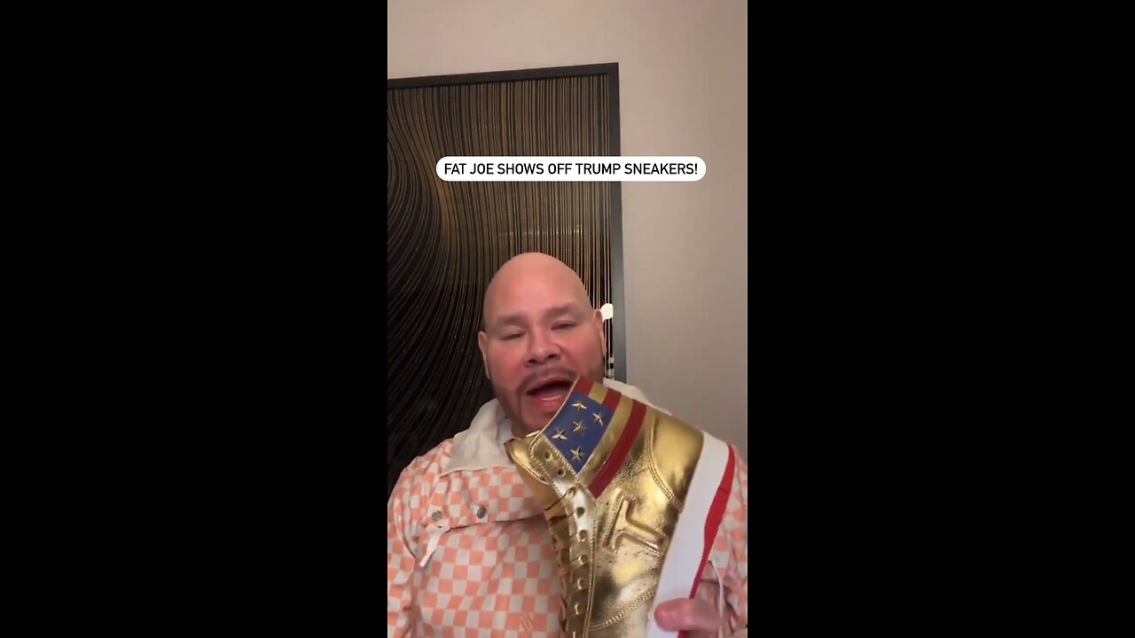 Fat Joe shows off the Trump 1's he was gifted