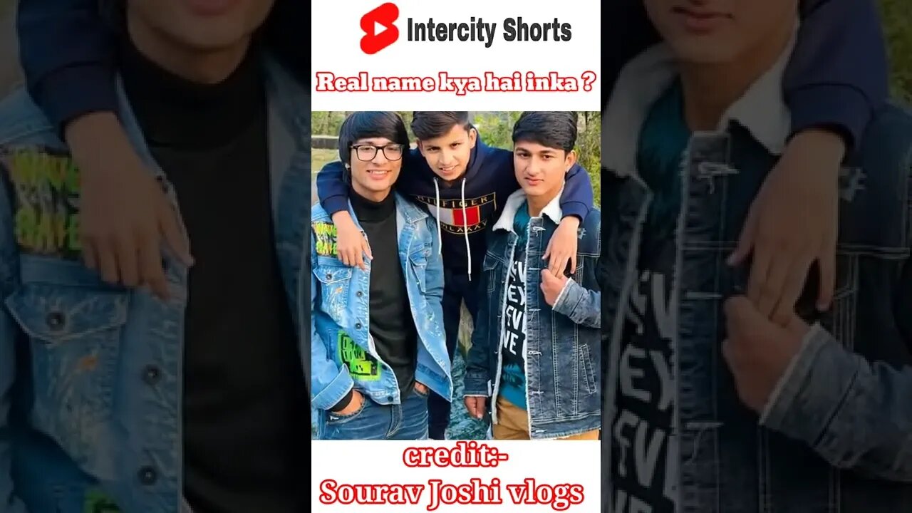 Sourav Joshi piyush Joshi sahil Joshi real name #youtubeshorts