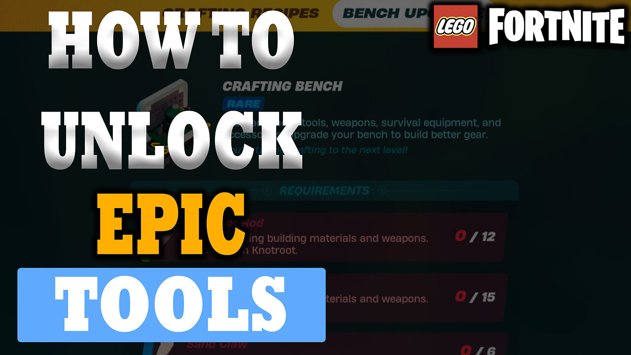 How To Unlock EPIC Tools In LEGO Fortnite