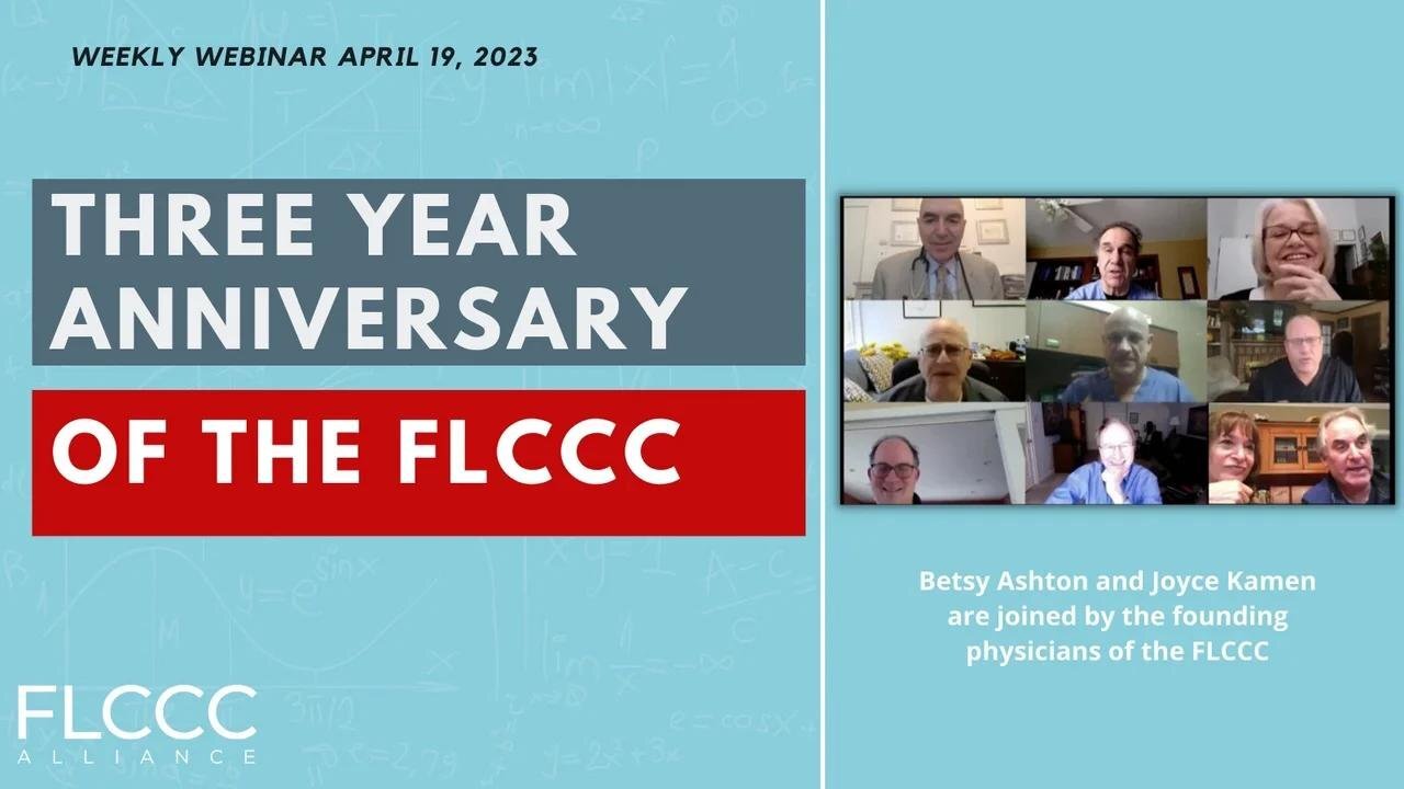 Three Year Anniversary of The FLCCC : FLCCC Weekly Update (April 19, 2023)