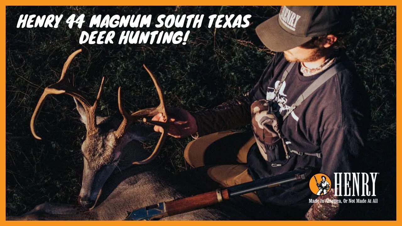 Henry Big Boy 44 magnum South Texas Deer hunting! #HUNTWITHAHENRY