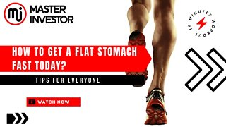 How to get a flat stomach fast today? HEALTH | MASTER INVESTOR #shorts