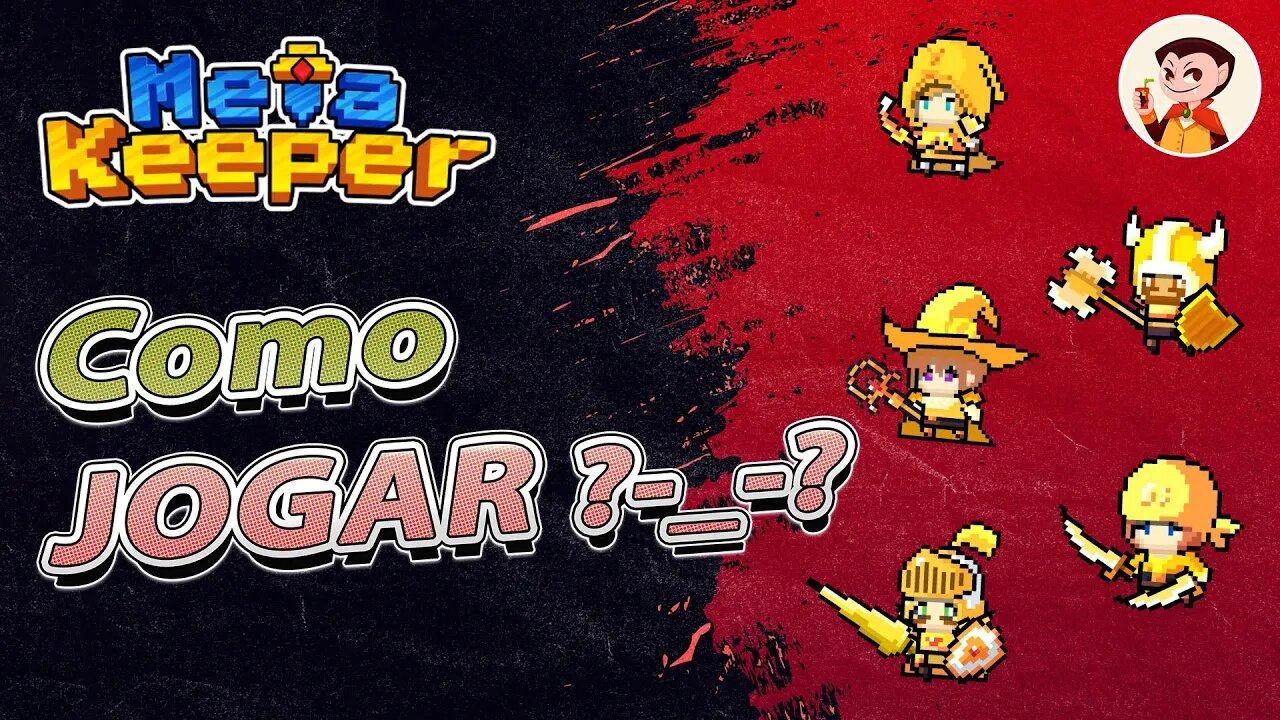 MetaKeeper: Como JOGAR?