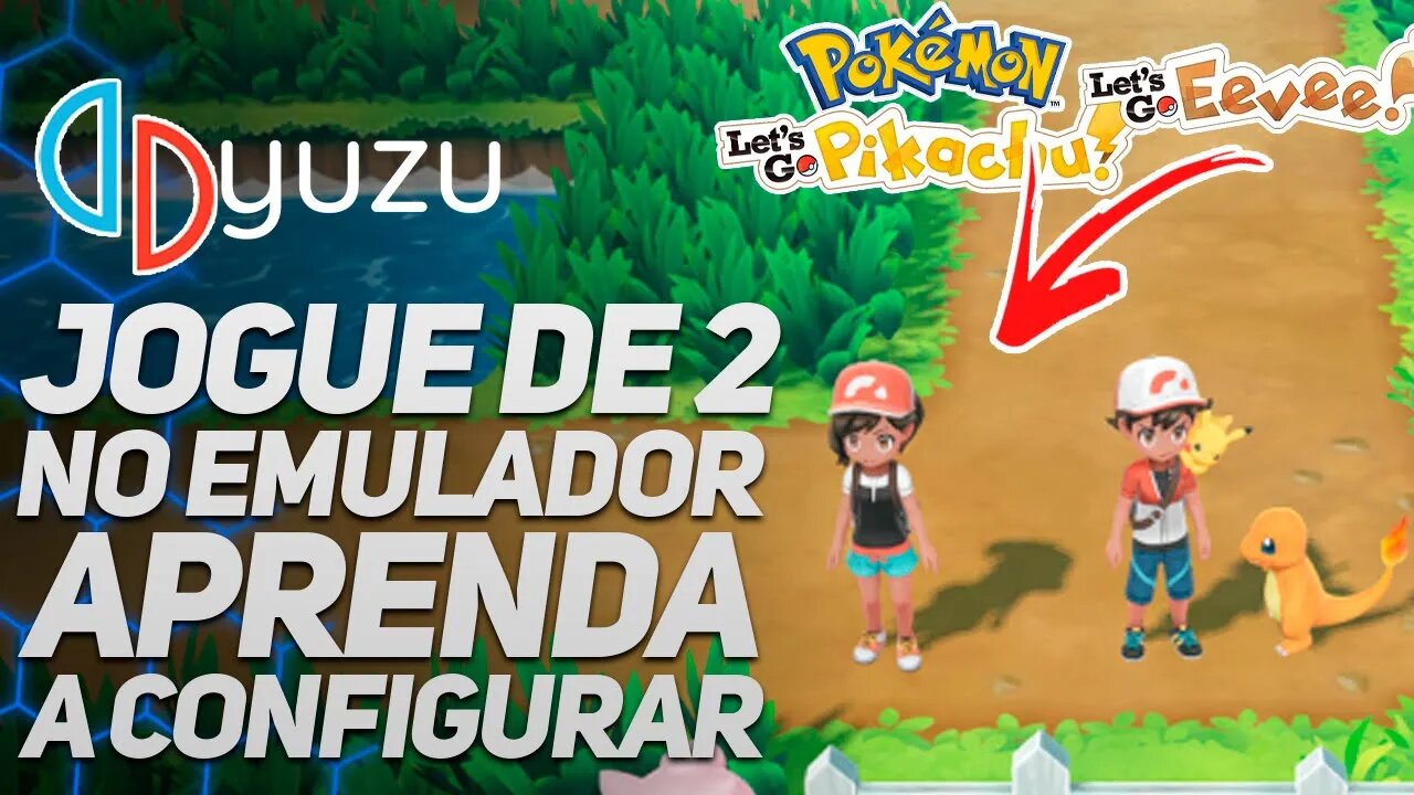 A MELHOR MANEIRA DE JOGAR POKÉMON LET'S GO NO YUZU! COOP LOCAL MUITO FÁCIL!