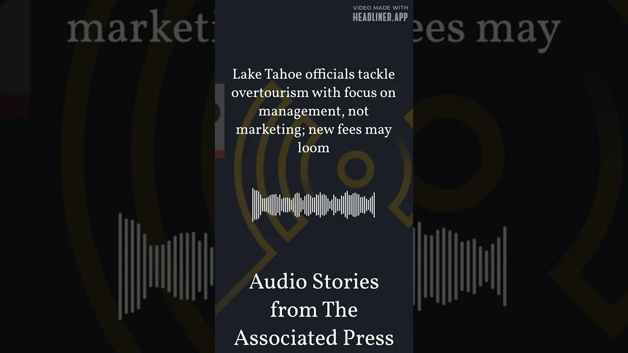 Lake Tahoe officials tackle overtourism with focus on management, not marketing; new fees may...
