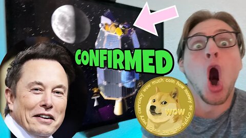 Dogecoin 2022 MOON MISSION OFFICIALLY CONFIRMED ⚠️ HUGE Elon Musk SpaceX Update ⚠️