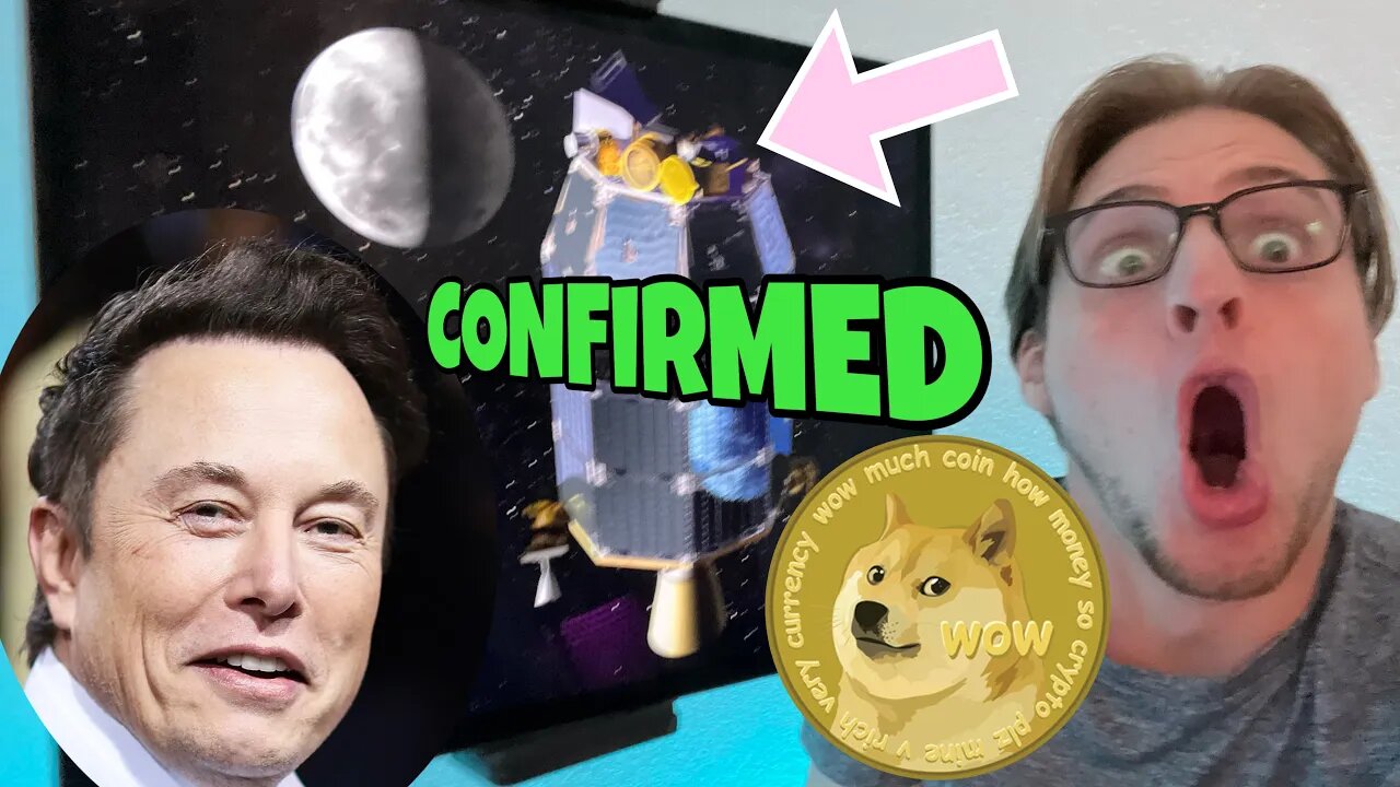 Dogecoin 2022 MOON MISSION OFFICIALLY CONFIRMED ⚠️ HUGE Elon Musk SpaceX Update ⚠️