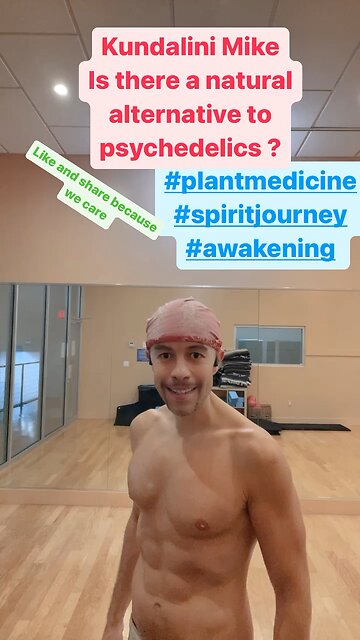 Is there a natural alternative to psychedelics ?