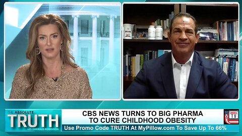 CBS NEWS PUSHES BIG PHARMA TO CURE CHILDHOOD OBESITY