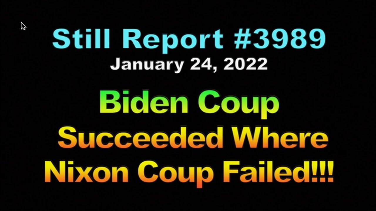 Biden Coup Succeeded Where Nixon Coup Failed!!!, 3989