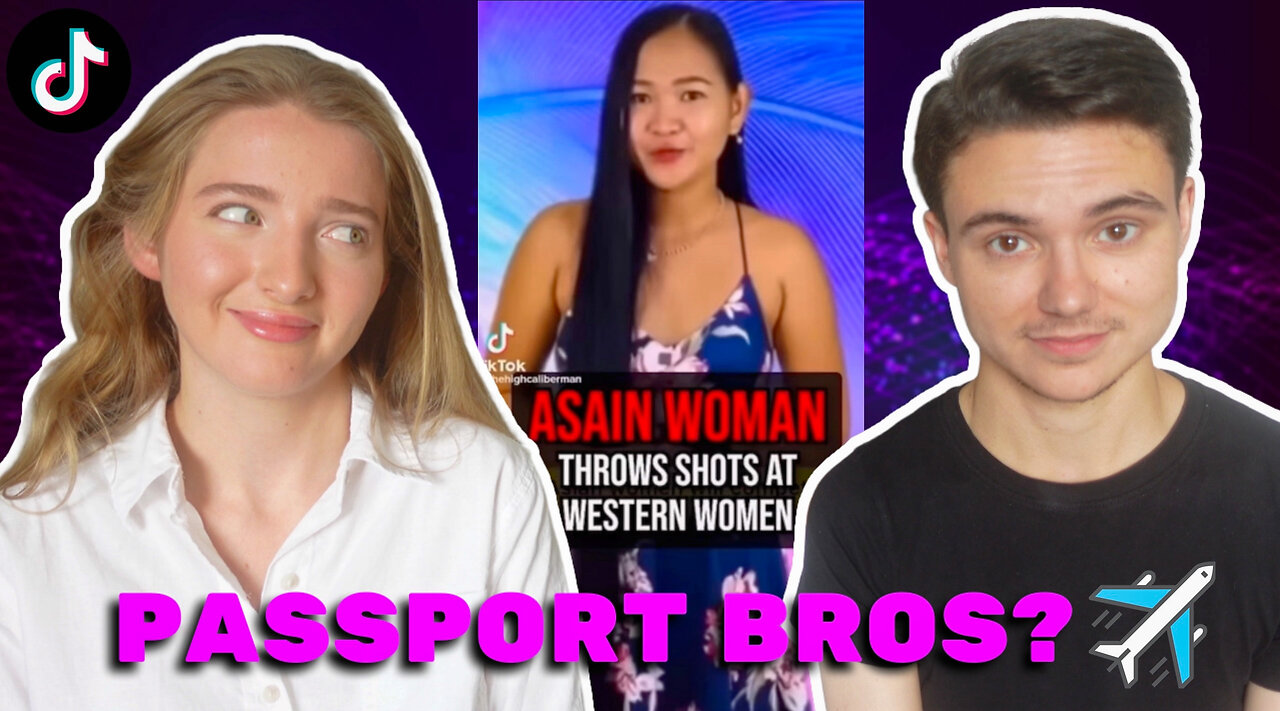 "Passport Bros" Are Tired Of Woke Western Women