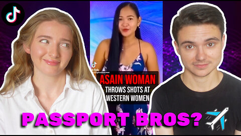 "Passport Bros" Are Tired Of Woke Western Women