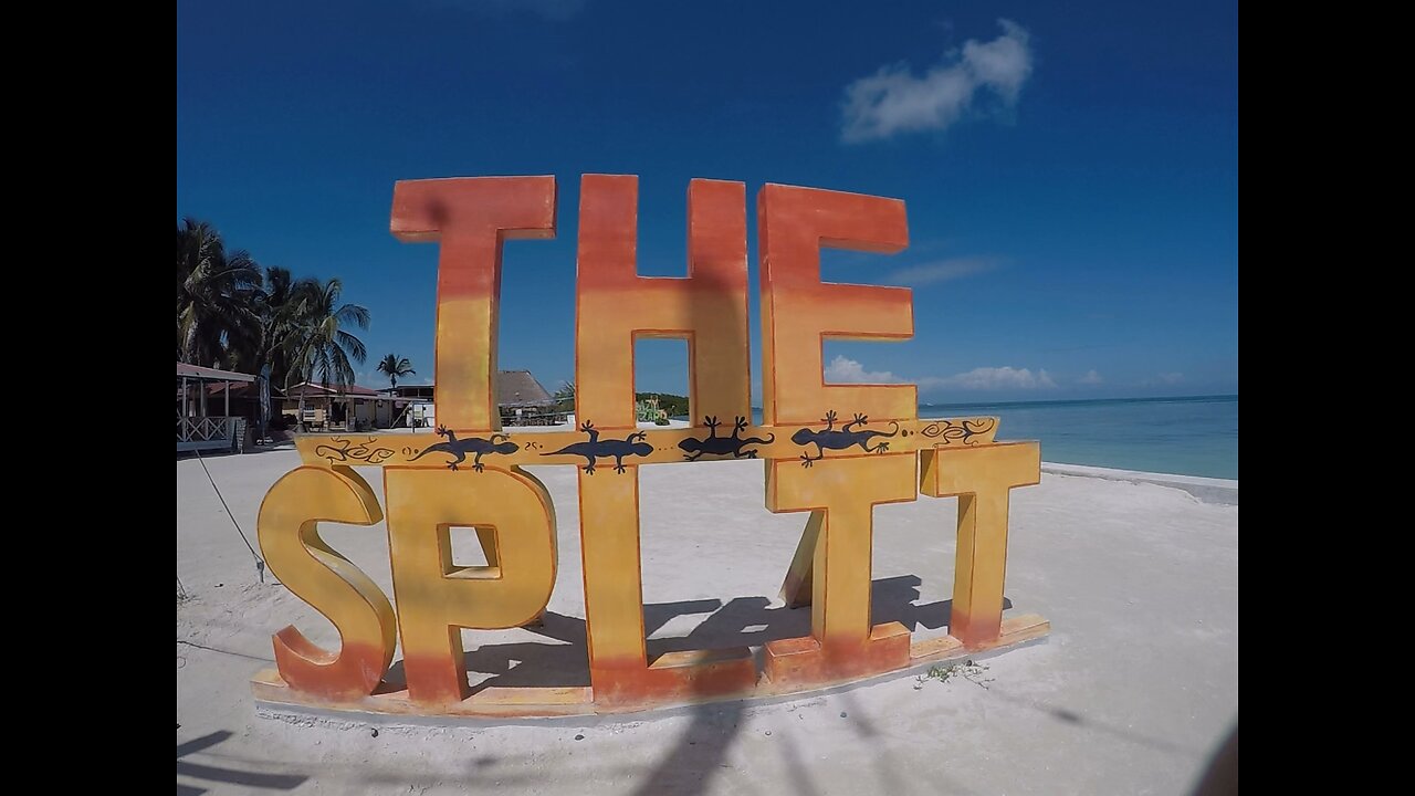 Caye Caulker & The Split Belize