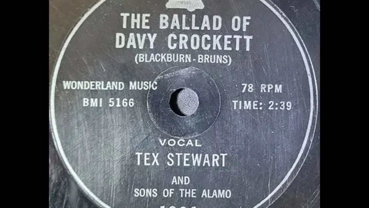 Tex Stewart and The Sons of the Alamo - The Ballad of Davy Crockett