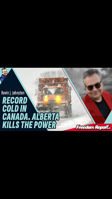RECORD COLD IN CANADA. ALBERTA KILLS THE POWER!