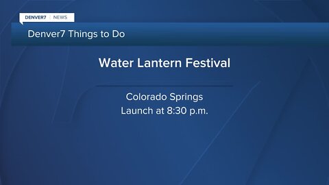 Denver7 Things To Do: May 20-21, 2023 Saturday 7AM