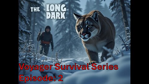 The Long Dark Voyager Survival Episode: 2 "Finding a Home"