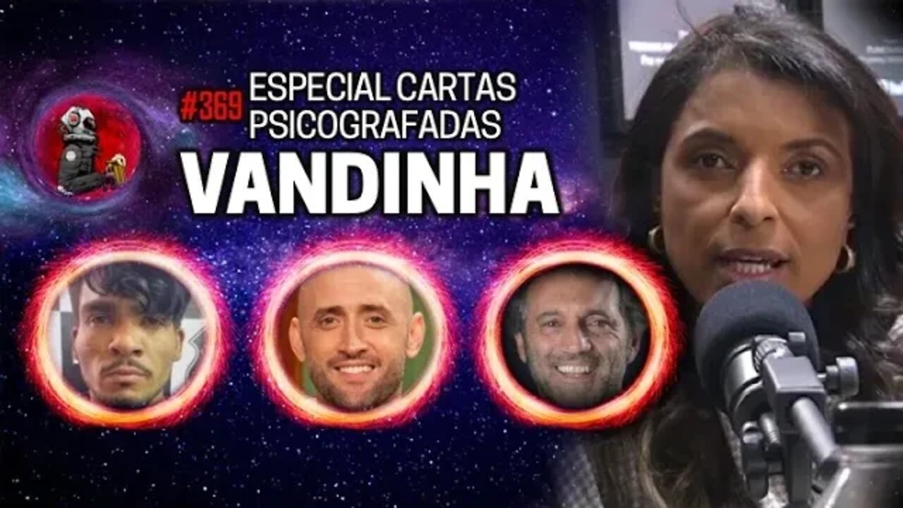 VANDINHA LOPES: LÁZARO BARBOSA, PAULO GUSTAVO E DOMINGOS MONTAGNER | Planeta Podcast Ep. 369