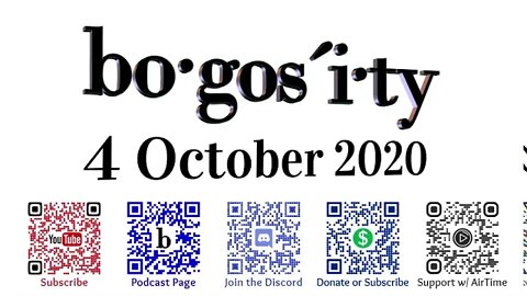 🎙️Bogosity Podcast for 4 October 2020