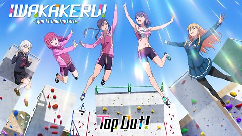 Iwa Kakeru!: Sport Climbing Girls (2020 Season Anime) Episode 6 - Unbelievable Ability (Blu-ray Remux Quality + English Subbed)