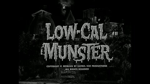 The Munsters - "Low-Cal Munster"