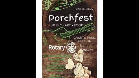 Porchfest Grants Pass, Oregon 2022